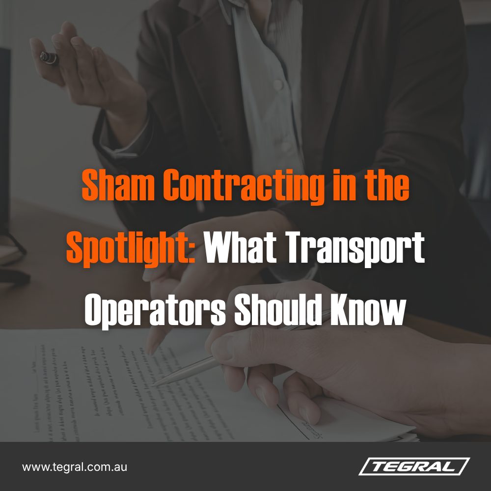 Sham Contracting in the Spotlight: What Transport Operators Should Know