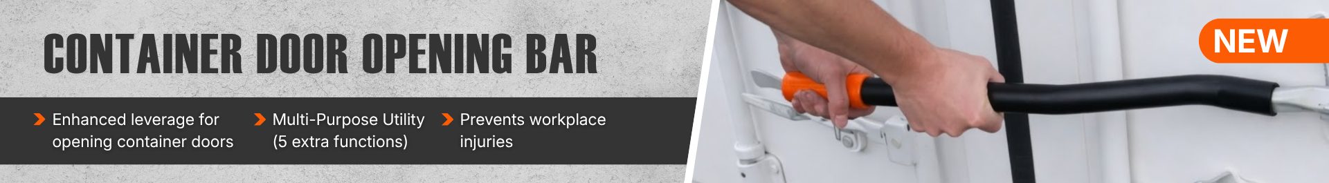 Container Door Opening Bar Banner